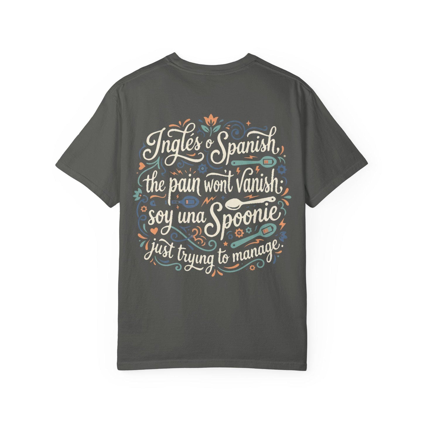 Latina-Owned, Bilingual Spoonie Script Pain Awareness T-Shirt | Inglés y Spanish