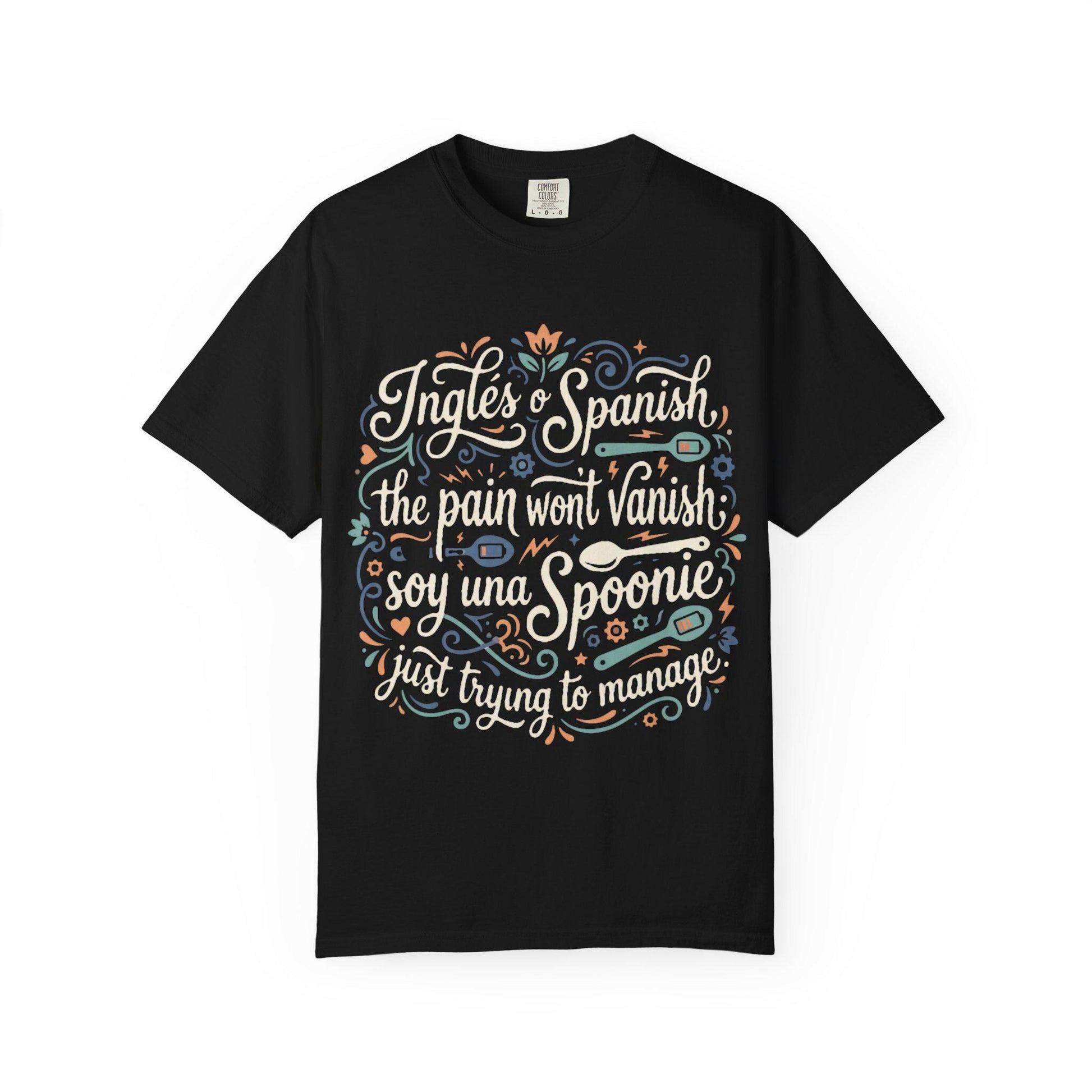 Latina-Owned, Bilingual Spoonie Script Pain Awareness T-Shirt | Inglés y Spanish
